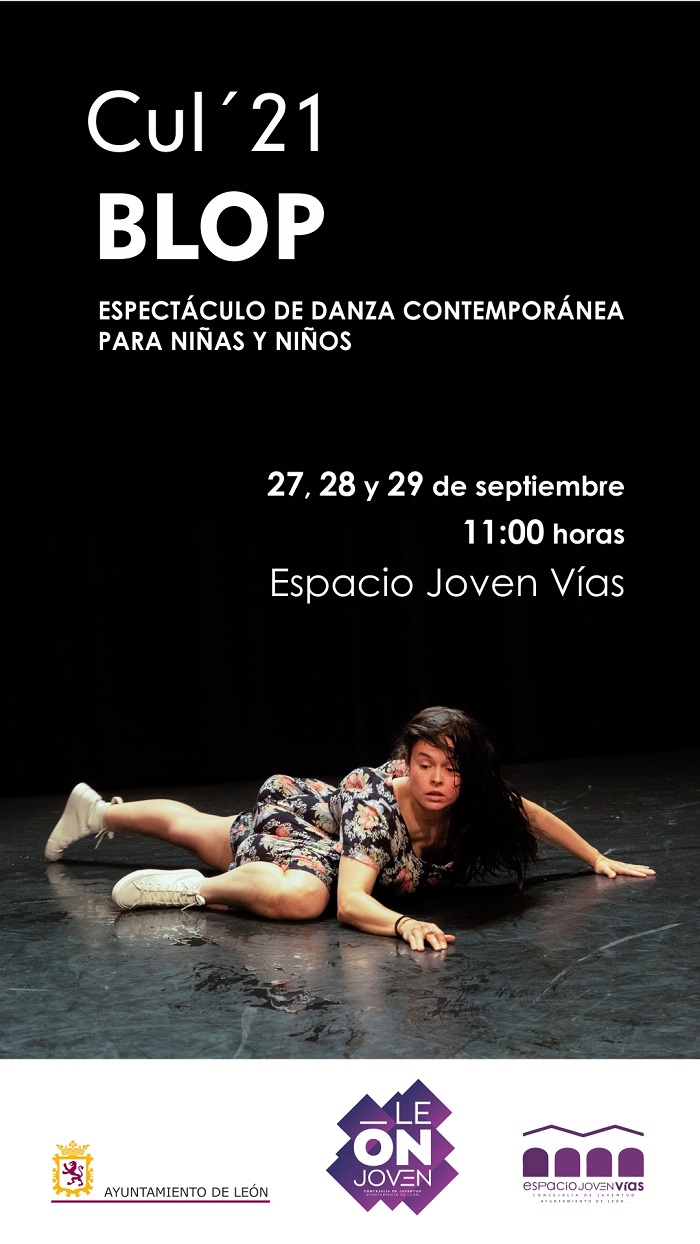 La Concejalía de Juventud  presenta a ＂ESA GENTE＂ con el espectáculo de danza contemporánea BLOP el 28 y 29 de septiembre para escolares.