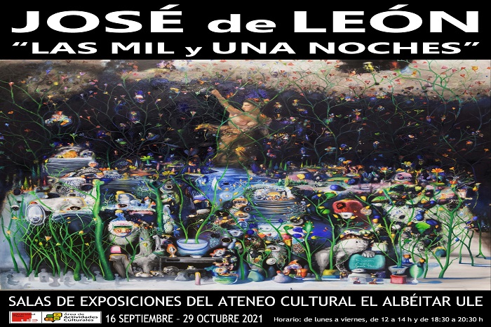 Exposición ＂Las Mil y una Noches＂ de José de León. En el Albéitar, hasta el 29 de octubre