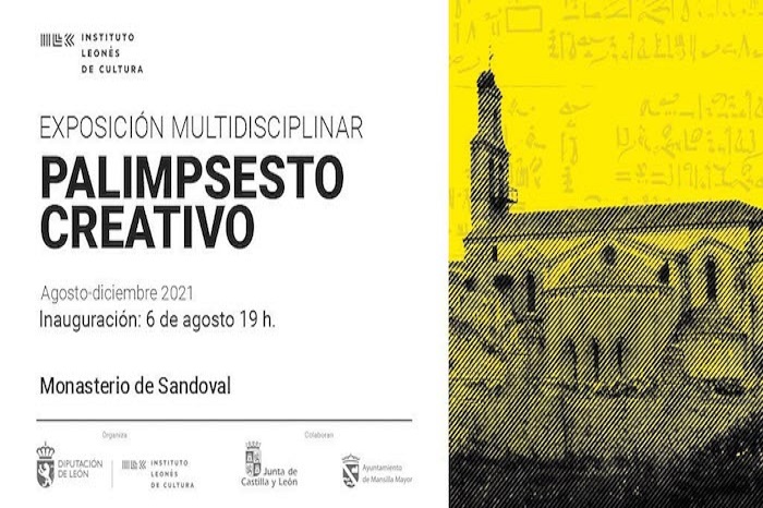 ‘Palimpsesto Creativo’ Exposición en el Monasterio de Sandoval el arte más contemporáneo dialoga entre las ruinas de un monasterio redivivo