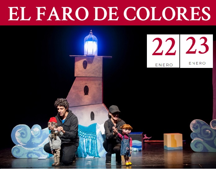Teatro familiar con ＂Nas Teatro＂ con la obra El Faro de Colores en el Teatro San Francisco el 22 y 23 de enero