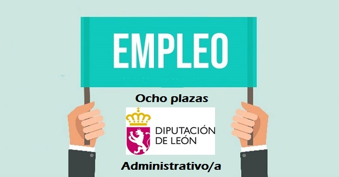 8 plazas de Administrativo/a para la Diputación de León