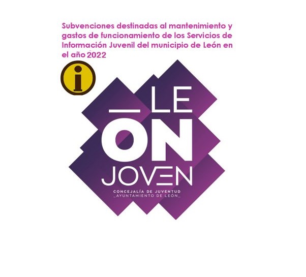 Subvenciones a Servicios de Información Juvenil del municipio de León 2022