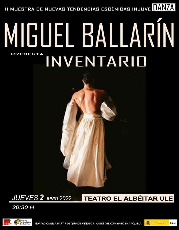 Danza: ＂Inventario＂ por Miguel Ballarín. En el Albéitar, jueves 2 de junio; 20,30 h