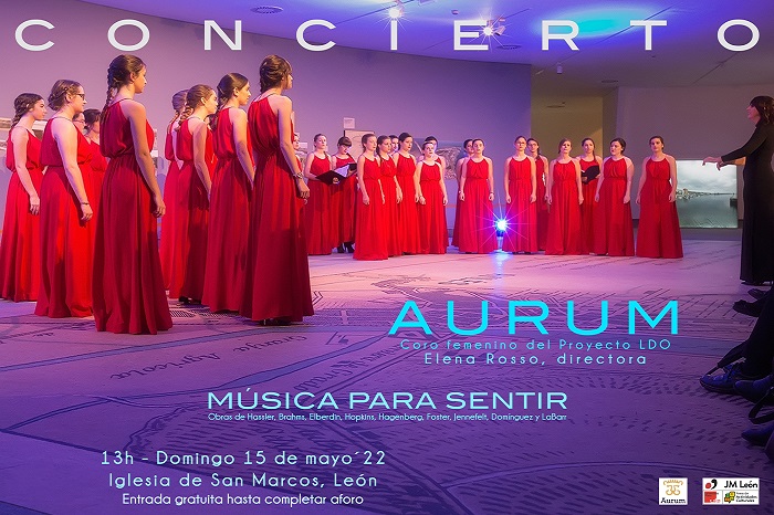 Concierto: AURUM (coro femenino del proyecto LDO). En iglesia San Marcos, domingo 15 mayo, 13 h