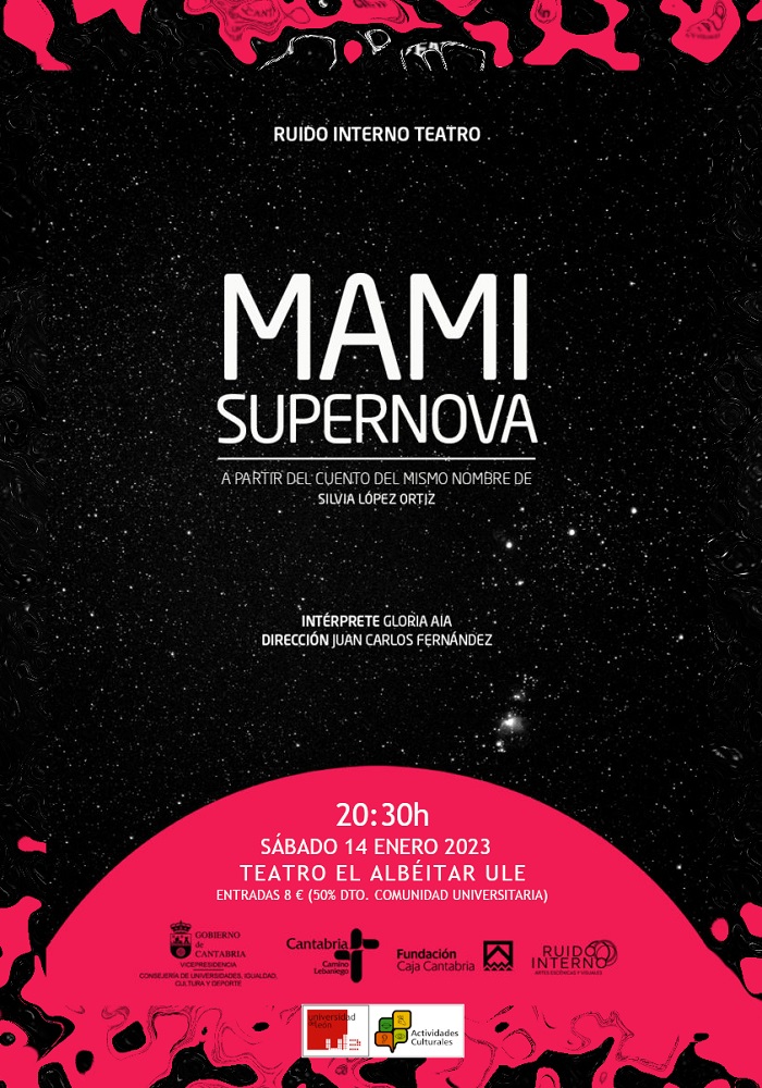 Teatro: ＂Mami Supernova＂, en el Albéitar, sábado 14 enero; 20,30 h