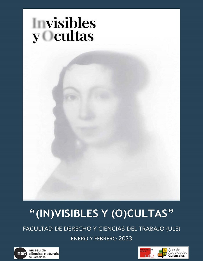 Exposición ＂(IN)VISIBLES Y (O)CULTAS＂, en la Facultad de Derecho