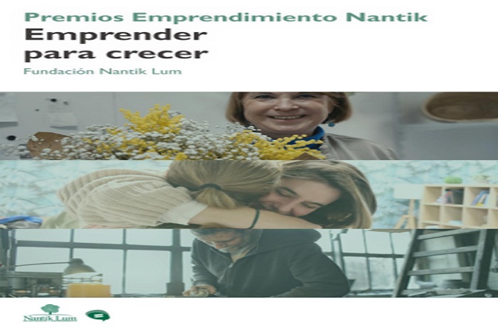 Premios de emprendimiento Nantik “Emprender para crecer”.