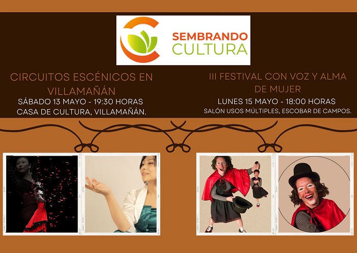 Circuitos Escénicos en Villamañán y III Festival con Vo y Alma de Mujer.
