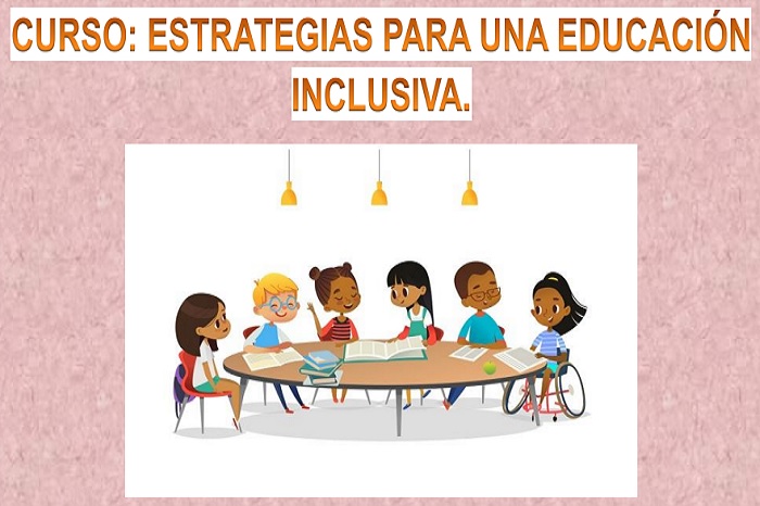 Curso: Estrategias para una educación inclusiva