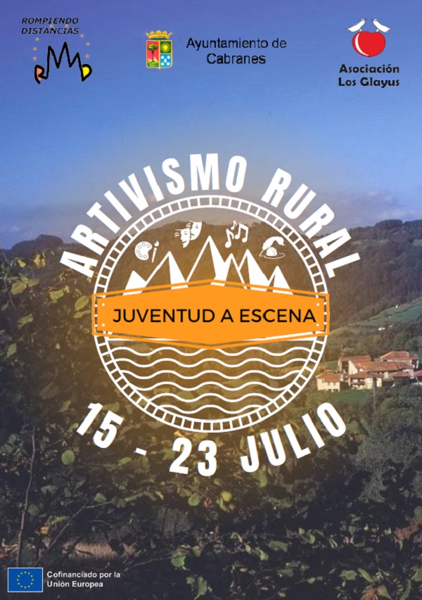 Encuentro de participación juvenil en Asturias “ARTIVISMO RURAL: Juventud a escena”