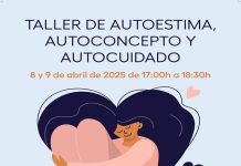 Taller de Autoestima, Autoconcepto y Autocuidado, gratuito