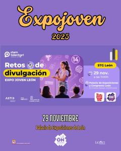 Taller de divulgación científica STEM Talent Girl - Expojoven @ Palacio de Exposiciones y Congresos de León