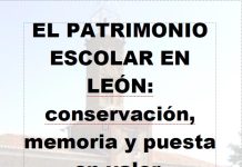 “El patrimonio escolar en León: conservación, memoria y puesta en valor”, conferencia en Ayto., salón c/ Alfonso V, martes 18 noviembre; 19,30 h