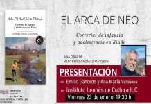 Presentación de: «El arca de Neo. Correrías de infancia y adolescencia en Riaño», en el ILC viernes 23 enero; 19,30 h