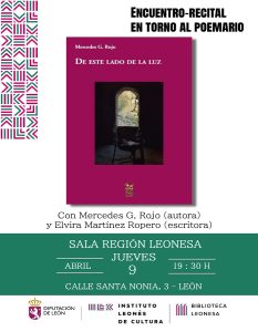 Presentación del libro: "De este lado de la luz", de Mercedes G. Rojo @ Sala Región Leonesa del ILC