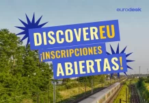 Abierto el plazo de inscripción para participar en DiscoverEU discovereu