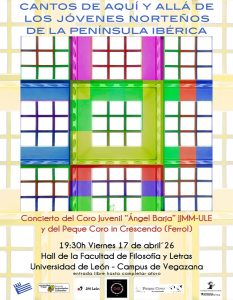 Concierto: "Cantos de aquí y de allá de los jóvenes norteños de la península ibérica" @ Facultad de Filosofía y Letras