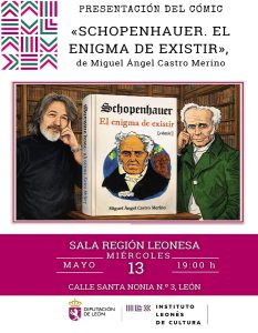 Presentación del cómic «SCHOPENHAUER. EL ENIGMA DE EXISTIR», de Miguel Ángel Castro Merino @ Sala Región Leonesa del ILC