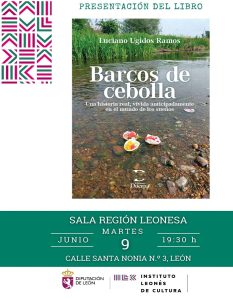 'Barcos de cebolla', se presenta en León @ Sala Región Leonesa del ILC