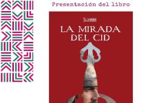 «La Mirada del Cid», una obra para revisitar el mito