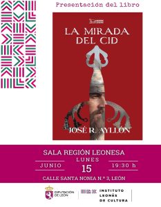 "La Mirada del Cid", una obra para revisitar el mito @ Sala Región Leonesa del ILC