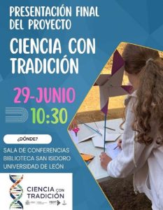 'Ciencia con Tradición', conferencia para presentar sus resultados @ Sala Conferencias Biblioteca San Isidoro