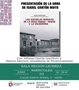 Presentación de la obra "Las escuelas rurales de La Valduerna y de La Vega (Órbigo-Tuerto) @ Sala Región Leonesa del ILC