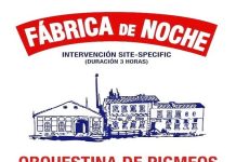 ‘Fábrica de Noche’, Intervención site-specific