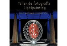 Curso sobre técnica fotográfica lightpainting