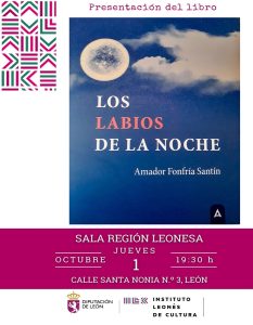 Se presenta el libro: "Los labios de la noche" @ Sala Región Leonesa del ILC