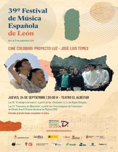Cine y coloquio sobre el 'Proyecto Luz' de José Luis Temes @ Teatro El Albéitar ULE