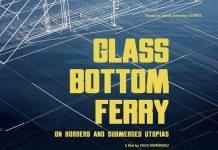 Cine: ‘Glass Bottom Ferry. Sobre fronteras y utopías sumergidas’