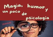 Magia, humor y psicología por Miguel de Lucas
